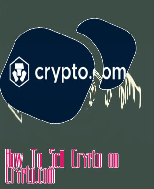 Selling crypto on crypto com